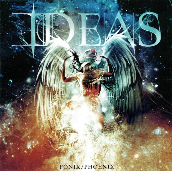 Dalriada, Ideas: Ideas: Phoenix / Főnix 2CD